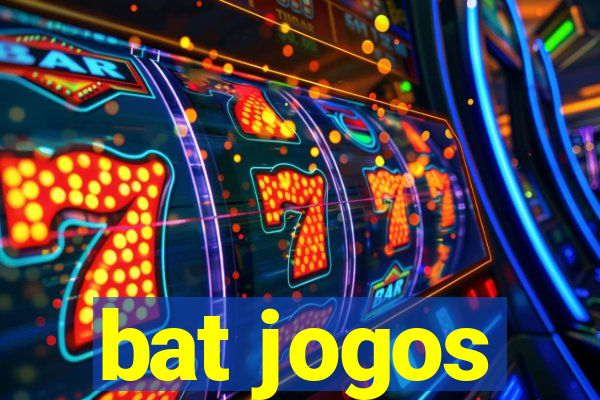 bat jogos